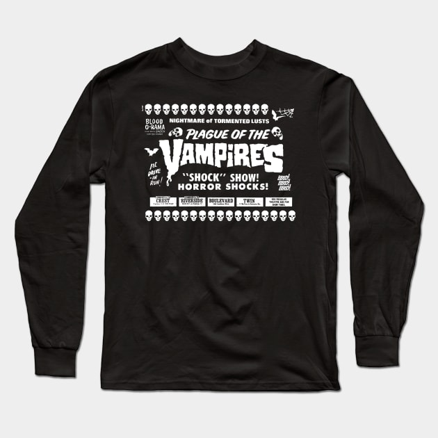 Plague of the Vampires: Quarentine Edition Long Sleeve T-Shirt by UnlovelyFrankenstein